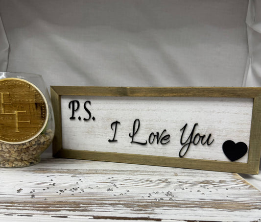 P.S. I Love You – Framed Wood Sign