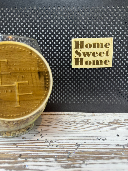 Home Sweet Home Laser Engraved Wood Magnet