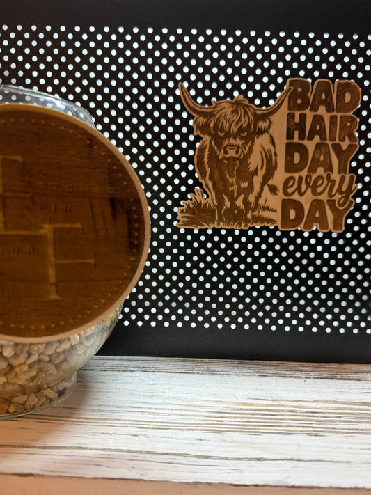 Bad Hair Day Laser Engraved Wood Magnet