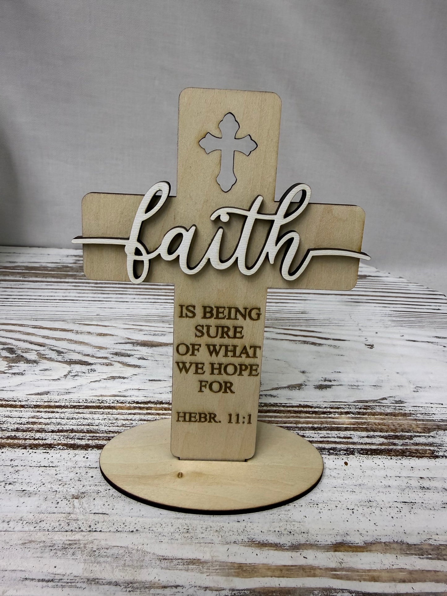Faith Cross Wooden Display – Hebrews 11:1